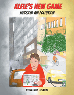 Alfie's New Game, Mission: Air Pollution