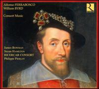 Alfonso Ferrabosco, William Byrd: Consort Music - James Bowman (counter tenor); Ricercar Consort; Susan Hamilton (soprano)