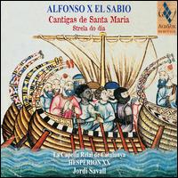 Alfonso X el Sabio: Cantigas de Santa Maria - Hesprion XX; La Capella Reial de Catalunya; Jordi Savall (conductor)