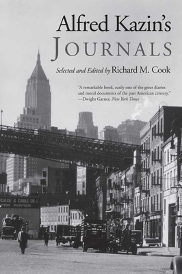 Alfred Kazin's Journals - Cook, Richard M, Professor (Editor)