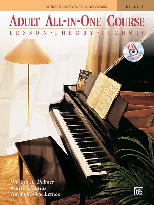Alfred's Basic Adult All-In-One Course, Bk 1: Lesson * Theory * Technic, Comb Bound Book & CD - Palmer, Willard A, and Manus, Morton, and Lethco, Amanda Vick