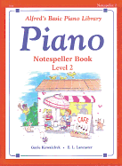 Alfred's Basic Piano Library Notespeller, Bk 2
