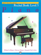 Alfred's Basic Piano Library Recital Book, Bk 5