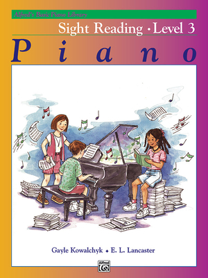 Alfred's Basic Piano Library Sight Reading, Bk 3 - Kowalchyk, Gayle, and Lancaster, E L