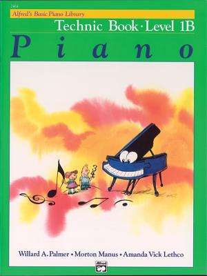Alfred's Basic Piano Library Technic, Bk 1b - Palmer, Willard A, and Manus, Morton, and Lethco, Amanda Vick