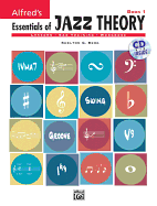Alfred's Essentials of Jazz Theory, Bk 1: Book & CD