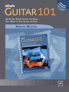 Alfred's Guitar 101, Bk 1: An Exciting Group Course for Adults Who Want to Play Guitar for Fun! (Teacher's Handbook)