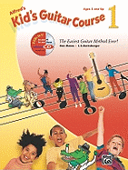 Alfred's Kid's Guitar Course 1: The Easiest Guitar Method Ever!, Book & Enhanced CD