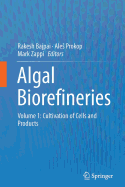 Algal Biorefineries: Volume 1: Cultivation of Cells and Products