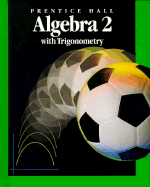 Algebra 2: With Trigonometry