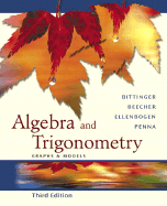 Algebra and Trigonometry: Graphs and Models Graphing Calculator Manual Package
