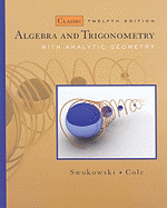 Algebra and Trigonometry with Analytic Geometry
