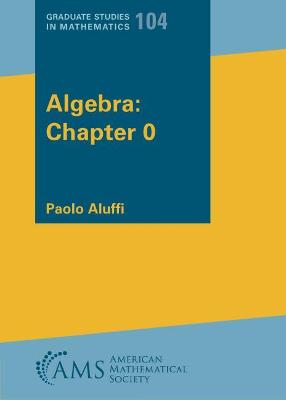 Algebra: Chapter 0 - Aluffi, Paolo