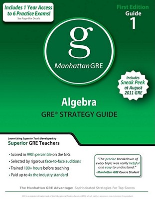 Algebra GRE Preparation Guide - Manhattan GRE