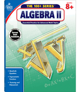 Algebra II, Grades 8 - 10: Volume 1