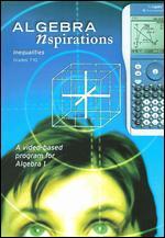 Algebra Nspirations: Inequalities