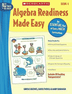 Algebra Readiness Made Easy: Grade 4: An Essential Part of Every Math Curriculum