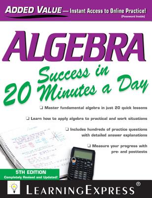 Algebra Success in 20 Minutes a Day - Learningexpress LLC
