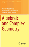 Algebraic and Complex Geometry: In Honour of Klaus Hulek's 60th Birthday