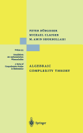 Algebraic Complexity Theory