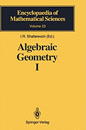 Algebraic Geometry I: Algebraic Curves, Algebraic Manifolds and Schemes