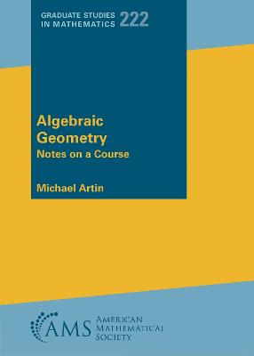 Algebraic Geometry: Notes on a Course - Artin, Michael