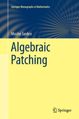 Algebraic Patching - Jarden, Moshe