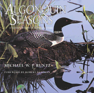Algonquin Seasons: A Natural History of Algonquin Park