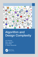 Algorithm and Design Complexity