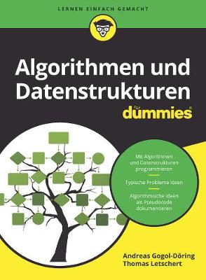 Algorithmen und Datenstrukturen fr Dummies - Gogol-Dring, Andreas, and Letschert, Thomas