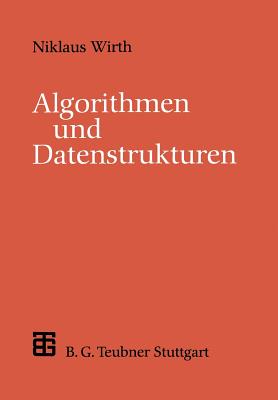 Algorithmen Und Datenstrukturen: Pascal-Version - Wirth, Niklaus