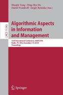 Algorithmic Aspects in Information and Management: 12th International Conference, Aaim 2018, Dallas, Tx, Usa, December 3-4, 2018, Proceedings