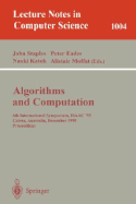Algorithms and Computations: 6th International Symposium, Isaac '95 Cairns, Australia, December 4 - 6, 1995. Proceedings Proceedings.