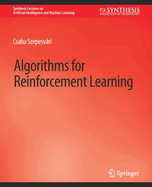 Algorithms for Reinforcement Learning