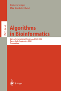Algorithms in Bioinformatics: Second International Workshop, Wabi 2002, Rome, Italy, September 17-21, 2002, Proceedings