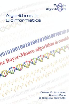 Algorithms in Bioinformatics - Iliopoulos, C S (Editor), and Park, K (Editor), and Steinhoefel, K (Editor)