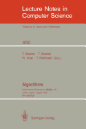Algorithms: International Symposium Sigal '90, Tokyo, Japan, August 16-18, 1990. Proceedings