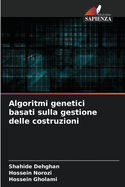 Algoritmi genetici basati sulla gestione delle costruzioni