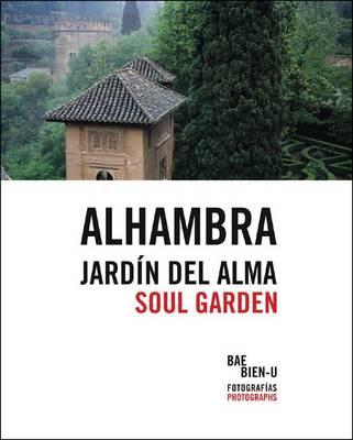 Alhambra Soul Garden - Bien-U, Bae (Illustrator)