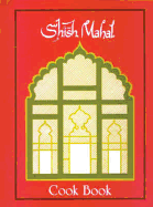 Ali Aslam's Shish Mahal Cook Book