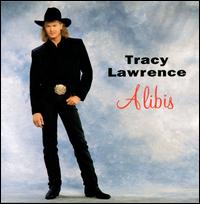 Alibis - Tracy Lawrence