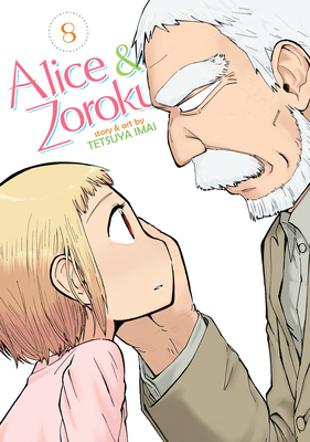 Alice & Zoroku Vol. 8 - Imai, Tetsuya