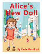 Alice's New Doll