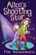 Alice's Shooting Star - Kennemore, Tim