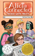 Alicia Connected: Tricked With Treats