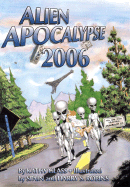 Alien Apocalypse 2006