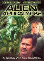 Alien Apocalypse - Josh Becker