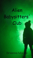 Alien Babysitters' Club