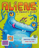 Aliens: An Owner's Guide