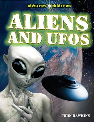 Aliens and UFOs - Hawkins, Jay